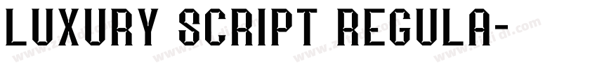 LUXURY SCRIPT REGULA字体转换